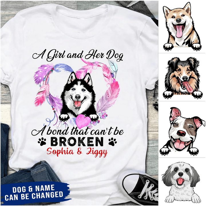A Girl And Her Dog A Bond That Can't Be Broken Custom Dog White Dorin T-shirt Ntk13jan22dd1