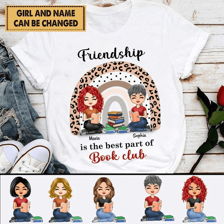 Personalized Gift For Friend Friendship Is The Best Part Of Book Club Unisex Dorin T-shirt DHL21DEC21VA2