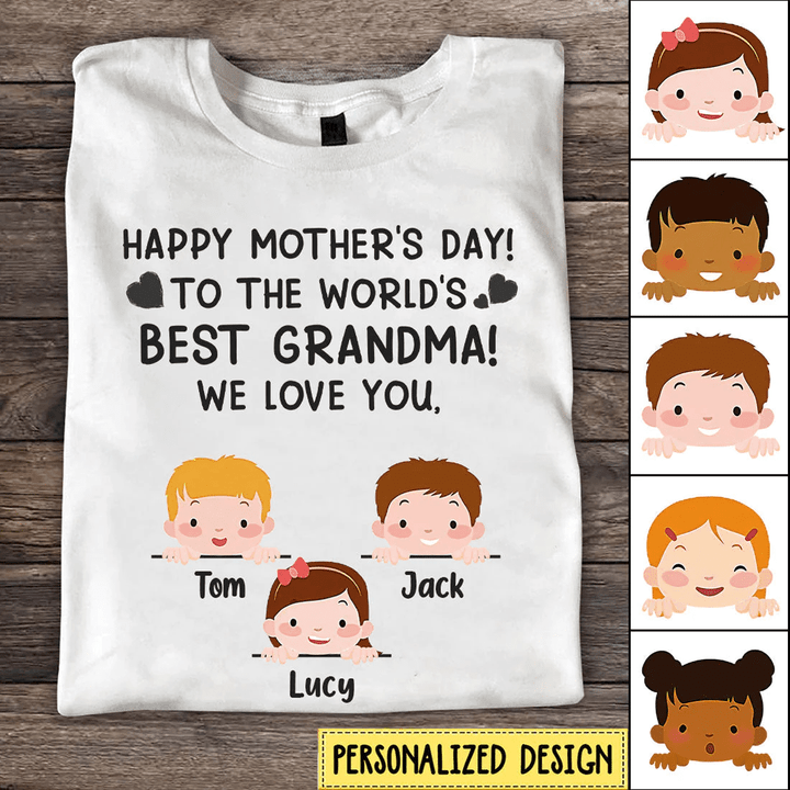 Happy Mother's Day, Best Mom, Grandma Custom Shirt NLA19FEB22SH1