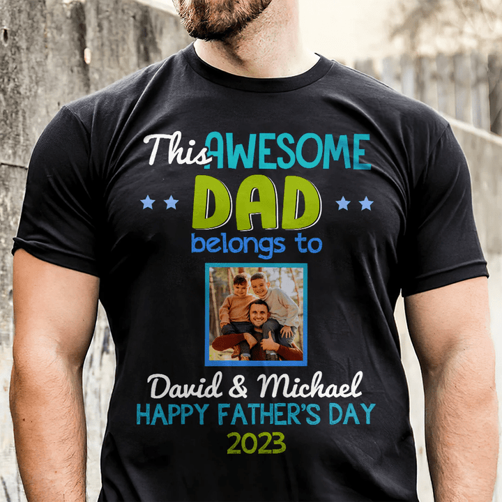 This Awesome Dad Belongs To T-shirt Personalized Gift for Dad