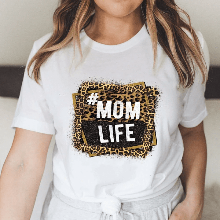 Mom Life Funny T-Shirts Gift For Mom