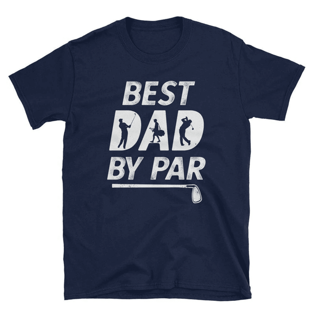 Best Dad By Far Golf Dad Shirt Gift For Dad