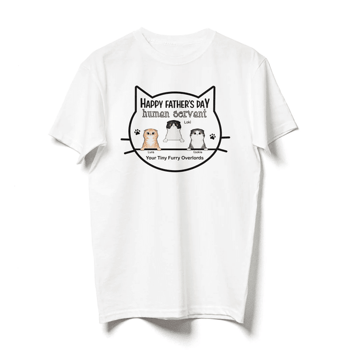 Cat Human Servant Funny Father's Day T-Shirts Personalized Gift For Cat Dad