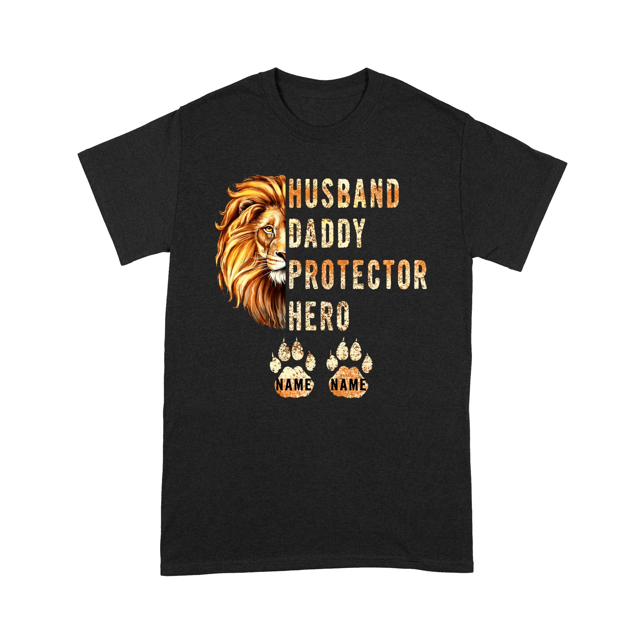 Husband Daddy Kids' Name Protector Hero Lion Personalized Shirt
