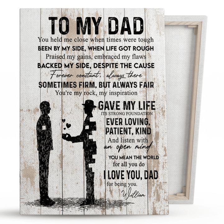 Dad You Held Me Close From Son Personalized Canvas