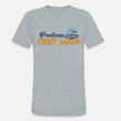 Unisex Tri-Blend T-Shirt Pontoon First Mate - Pontoon Boat Pontooning Gift