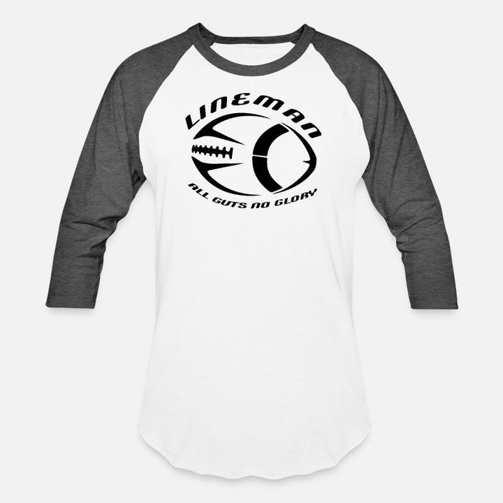 Unisex Baseball T-Shirt Lineman - All Guts No Glory - Offensive & Defensive Lineman