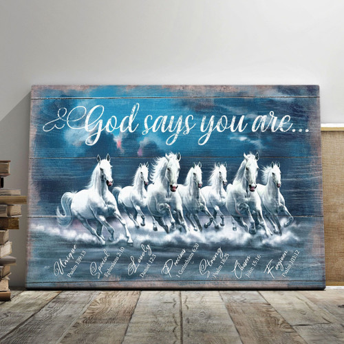 White horse - God says you are Canvas