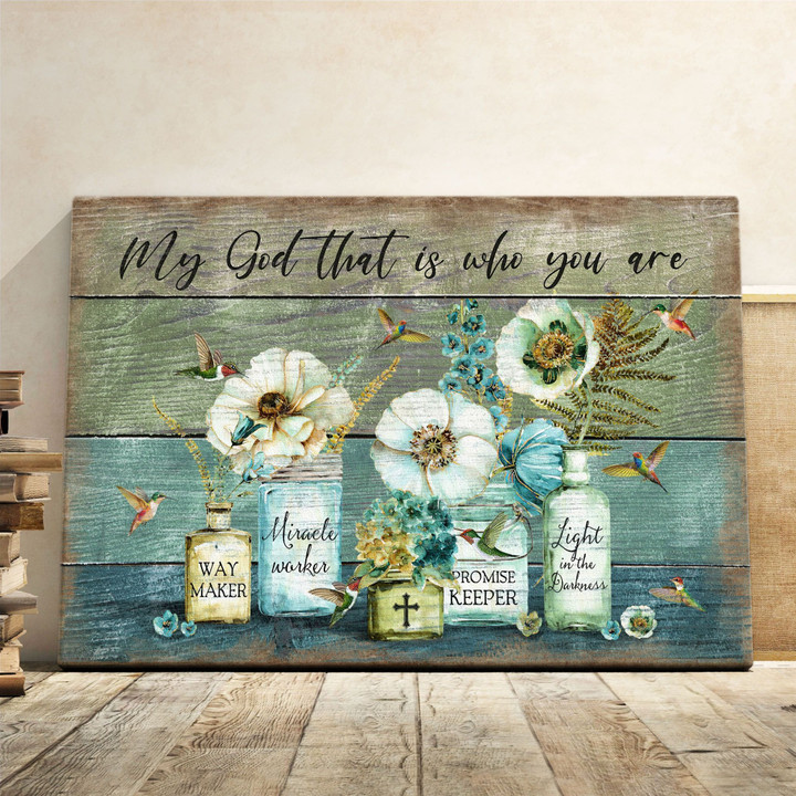 Jesus - My God, My way maker - That is who you are Canvas