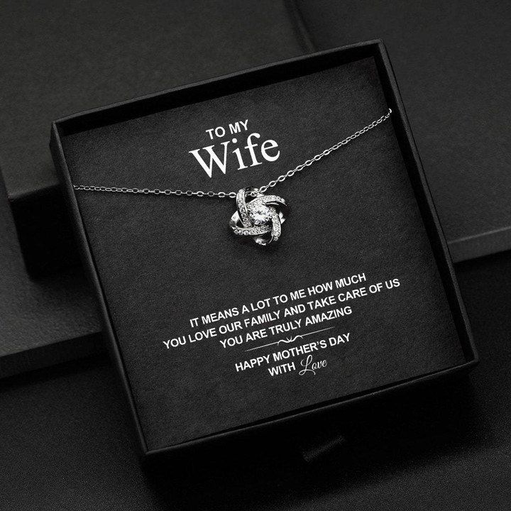 Wife An Amazing Mom Love Knot Necklace Gift Box With Message Card