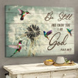 Hummingbird and dandelion - Be still and know that I am God Canvas