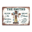 Personalized Serve Him Only Rectangle Metal Sign