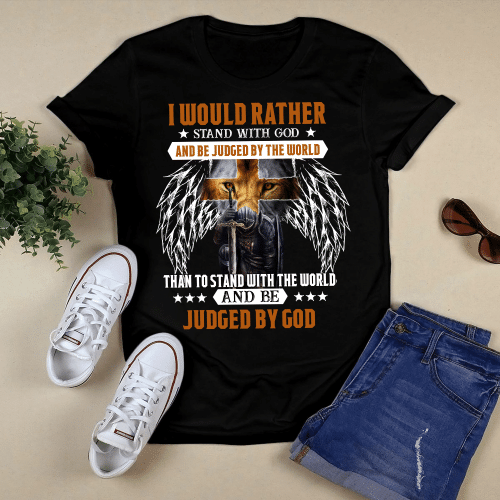 Stand With God Be Judged By The World (Jesus - Christ - Christians Shirts, Hoodies, Cups, Mugs, Totes, Handbags)
