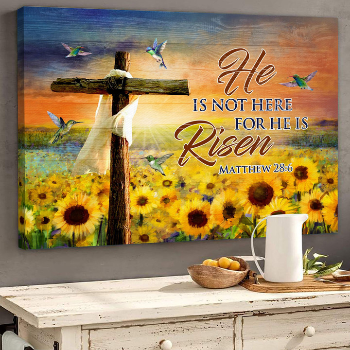 Jesus - He is not here for he is risen Canvas