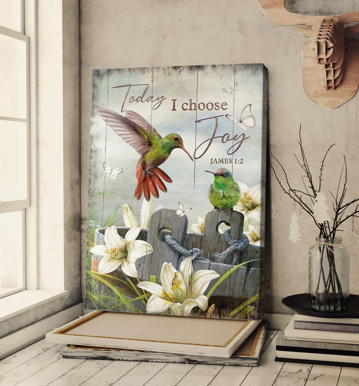 Hummingbird - Today I choose joy 2 Canvas