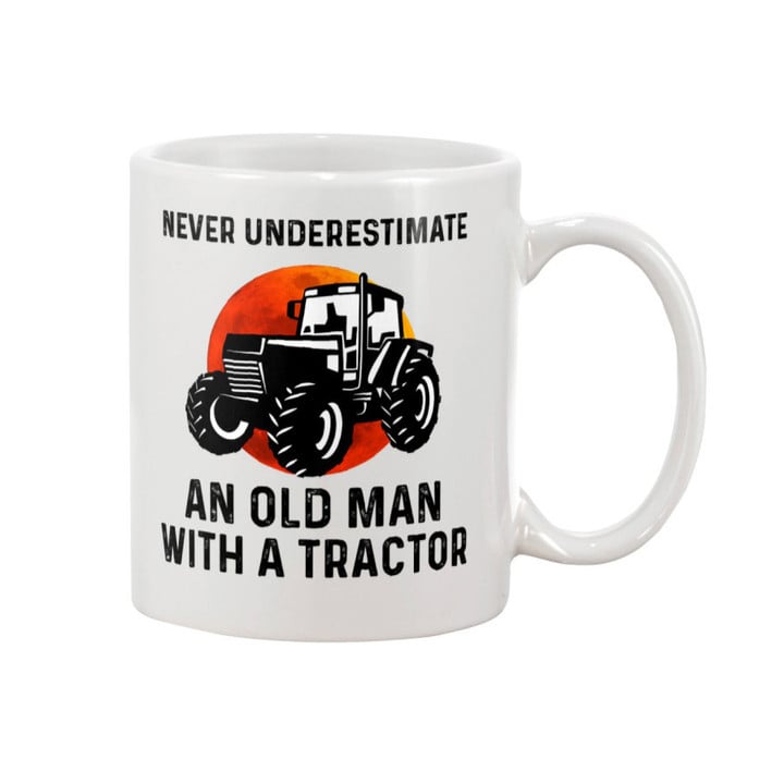 Never Underestimate An Old Man With A Tractor Mug