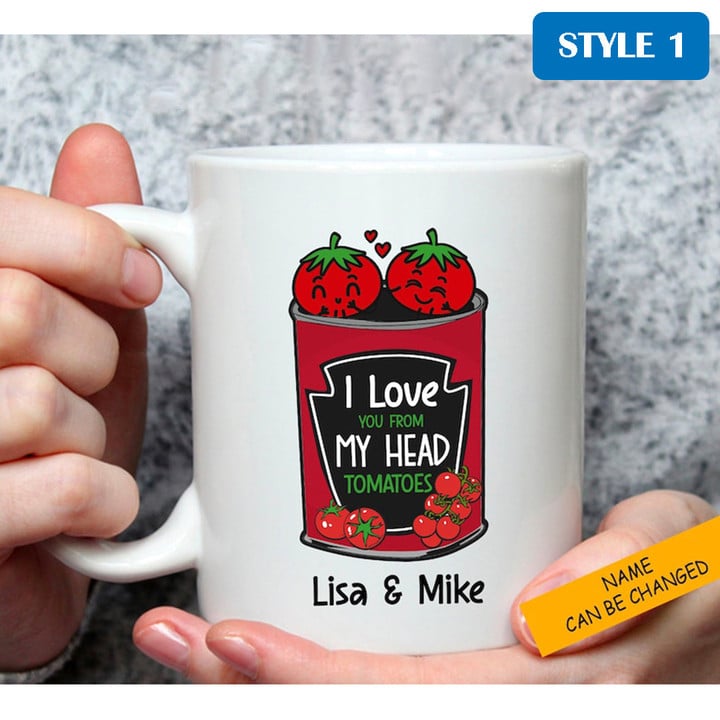 I Love You From My Head Tomatoes Personalized Mug