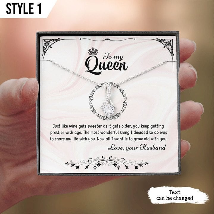 To My Queen Just Like Wine Get Sweeter As It Get Older Personalized Gift For Wife- Necklace With Message Card