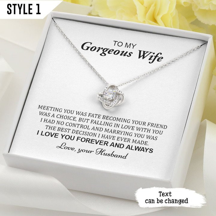 To My Gorgeous Wife Meeting You Was Fate Personalized Gift For Wife - Love Knot Necklace With Message Card