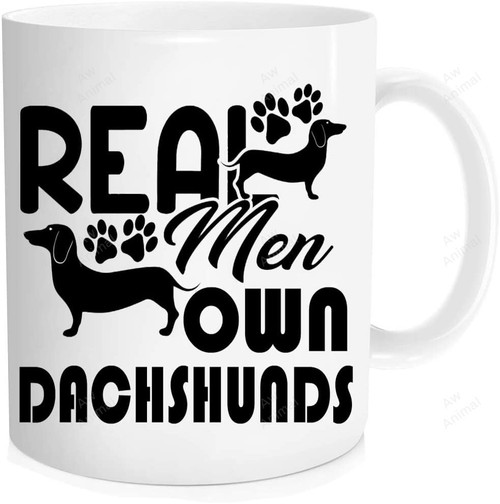 Real Men Own Dachshunds Mug