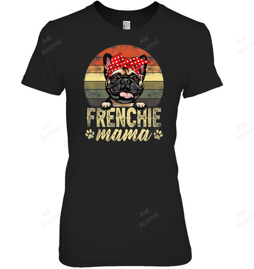 Vintage Retro Frenchie Mama French Bulldog Mom Lover Women Sweatshirt Hoodie Long Sleeve T-Shirt