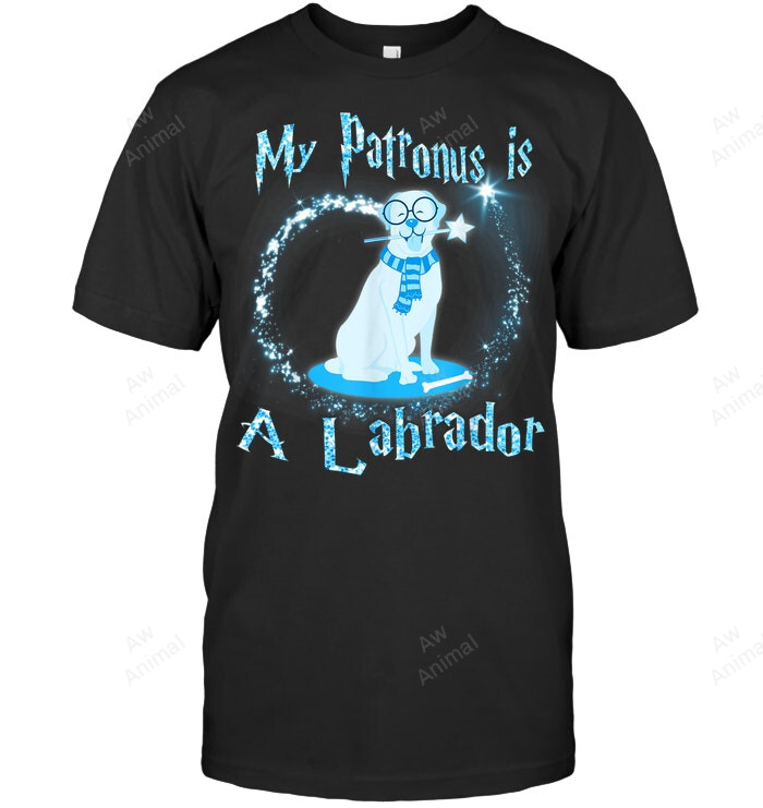 My Patronus Is A Labrador Dog Lovers Sweatshirt Hoodie Long Sleeve Men Women T-Shirt