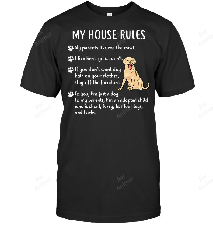 Labrador Retriever Apparel House Rules Labrador Retriever Sweatshirt Hoodie Long Sleeve Men Women T-Shirt