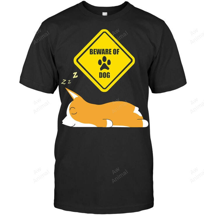 Corgi Guard Be Aware Of Dog Sleeping Corgi Sweatshirt Hoodie Long Sleeve Men Women T-Shirt