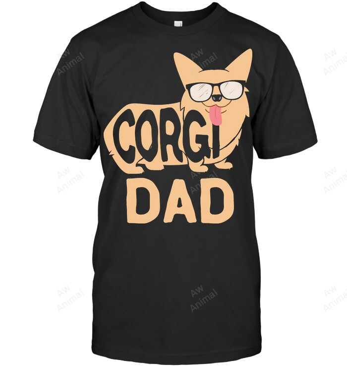 Corgi Dad Pembroke Welsh Corgi Pet Dog Lover 1 Men Sweatshirt Hoodie Long Sleeve T-Shirt