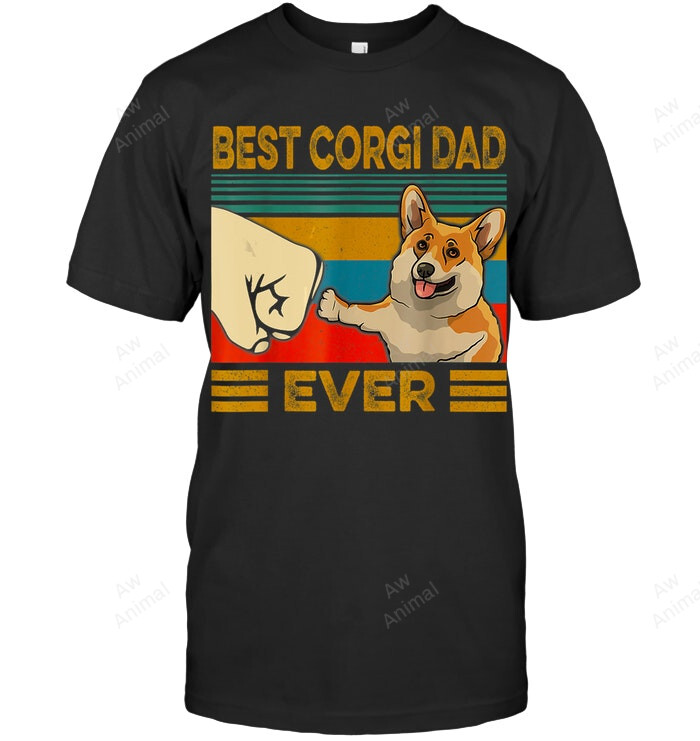 Best Corgi Dad Ever Men Sweatshirt Hoodie Long Sleeve T-Shirt