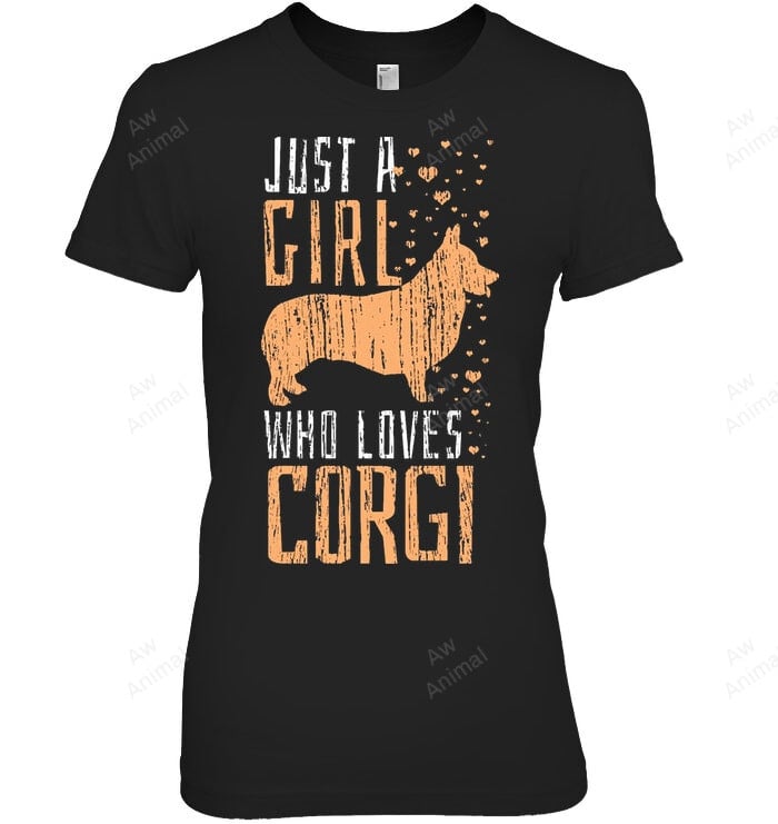 Just A Girl Who Loves Corgi Women Sweatshirt Hoodie Long Sleeve T-Shirt