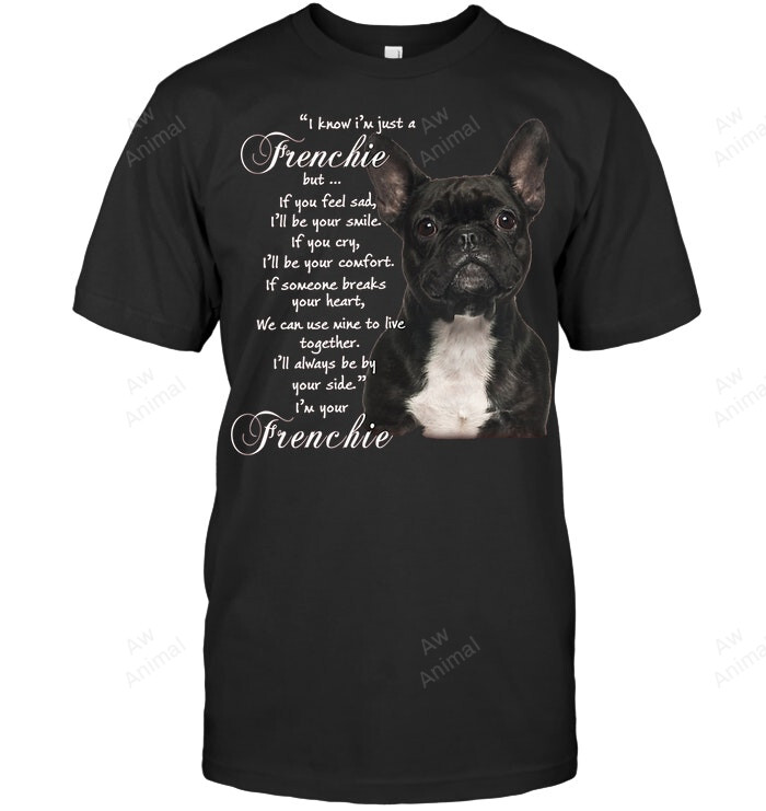 Frenchie Together I'm Your Frenchie Sweatshirt Hoodie Long Sleeve Men Women T-Shirt