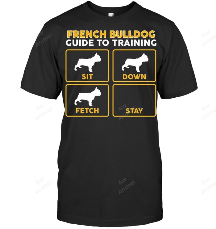 Frenchie Bulldog Guide To Training Sweatshirt Hoodie Long Sleeve Men Women T-Shirt