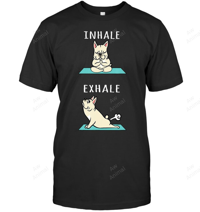 Cream French Bulldog Yoga Inhale Exhale Dog Sweatshirt Hoodie Long Sleeve Men Women T-Shirt