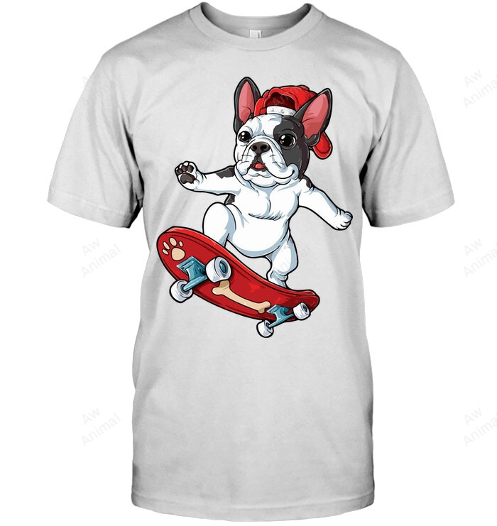 French Bulldog Skateboard Frenchie French Bulldog 78 Sweatshirt Hoodie Long Sleeve Men Women T-Shirt