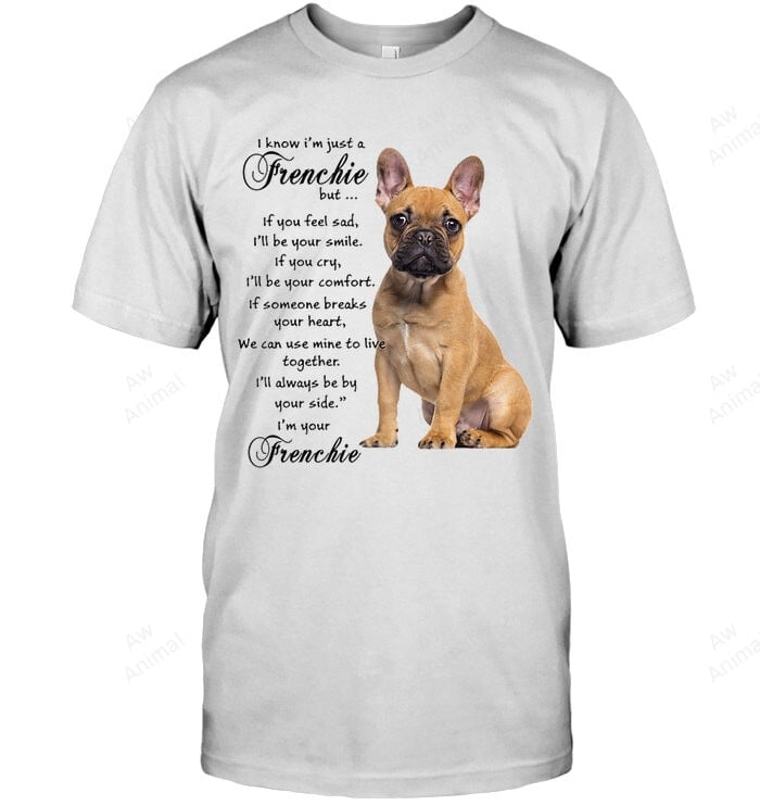 Frenchie Be Your Smile Sweatshirt Hoodie Long Sleeve Men Women T-Shirt