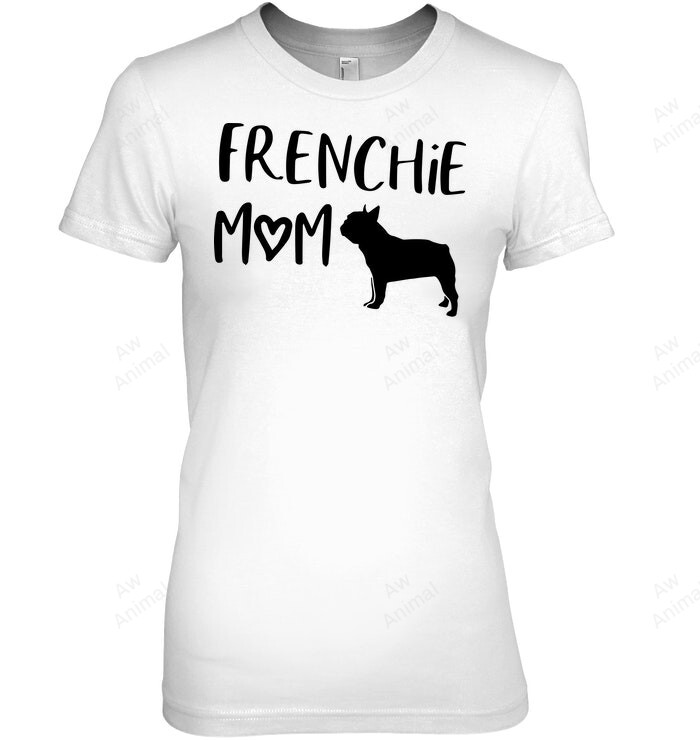 Frenchie Mom Women Sweatshirt Hoodie Long Sleeve T-Shirt