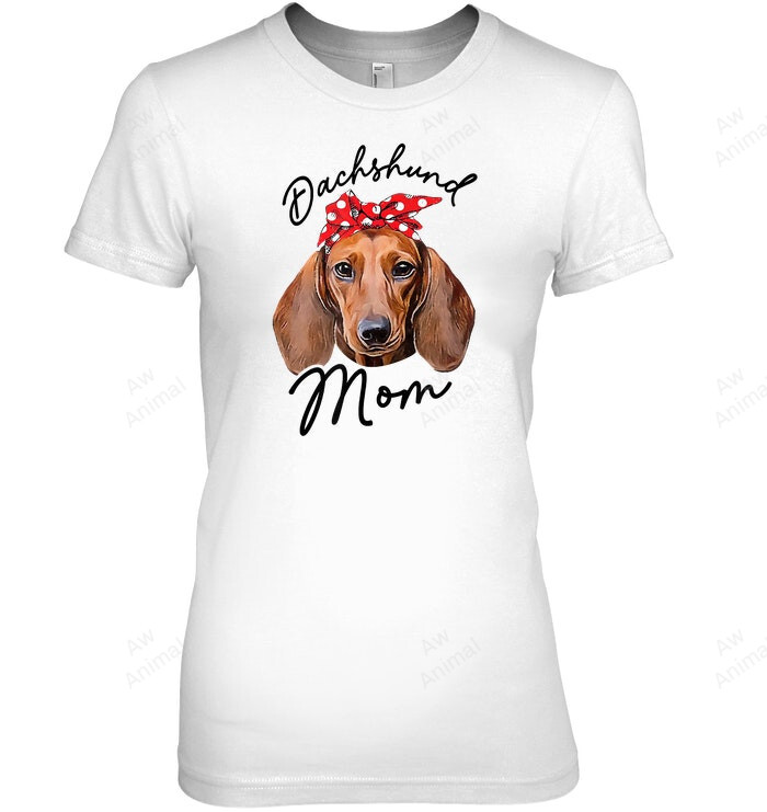 Cute Dachshund Doxie Wiener Dog Mom Women Sweatshirt Hoodie Long Sleeve T-Shirt