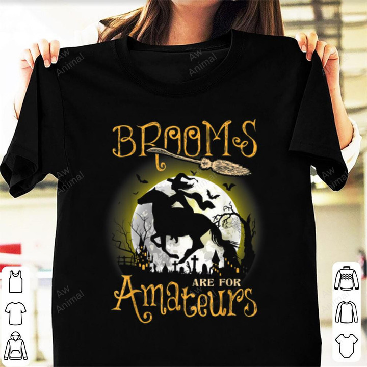Brooms Are For Amateurs Horse Halloween