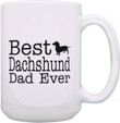 Dachshund Dog Dad Gifts Best Dachshund Dad Ever Dog Father Gifts Mug