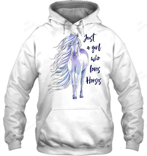Just A Girl Who Loves Horses 9 Sweatshirt Hoodie Long Sleeve