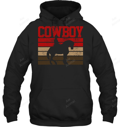 Cowboy Rodeo Horse Gift Country Sweatshirt Hoodie Long Sleeve