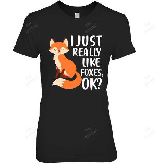 I Just Really Like Foxes Ok Fox Women Tank Top V-Neck T-Shirt