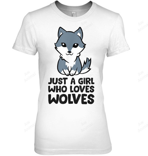 Wolf Girl Just A Girl Who Loves Wolves T Shirt 34 Women Tank Top V-Neck T-Shirt