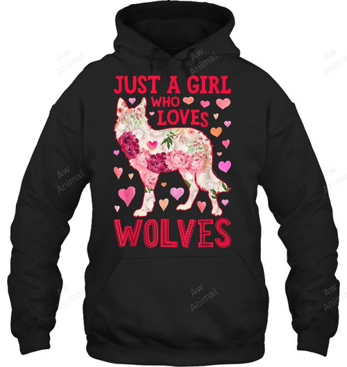 Wolf Just A Girl Who Loves Wolves Flower Women Cute Floral Sweatshirt Hoodie Long Sleeve