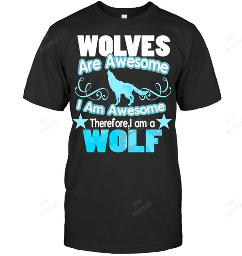 Wolf Long Sleeve Shirt Wolves Are Awesome I Am Awesome Men Tank Top V-Neck T-Shirt
