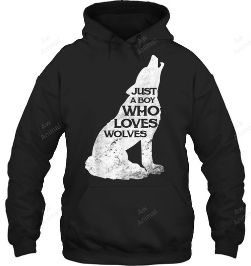 Just A Boy Who Loves Wolves Wolf Pack Girl Sweatshirt Hoodie Long Sleeve
