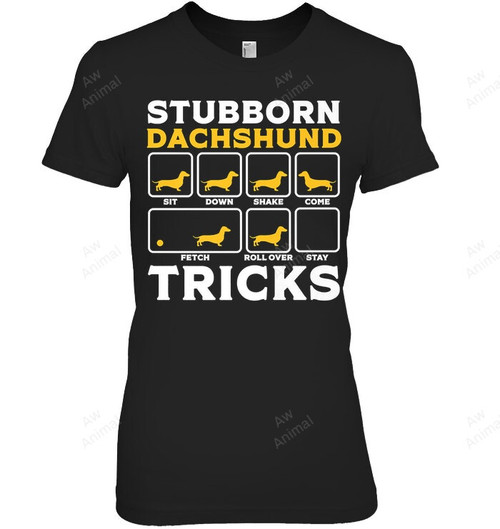 Stubborn Dachshund Tricks Women Tank Top V-Neck T-Shirt