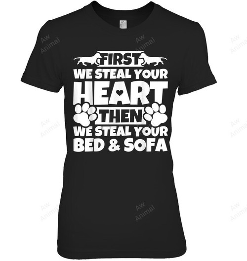 First We Steal Your Heart Then We Steal Your Bed And Sofa Dachshund Doxie Wiener Dog Women Tank Top V-Neck T-Shirt