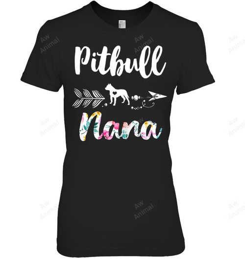 Pitbull Nana Pitbull Cute Womens Grandma Women Sweatshirt Hoodie Long Sleeve T-Shirt